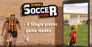 Street Soccer Flick Pro Android apk v1.1 (MEGA)