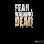 Fear the Walking Dead: Dead Run Android apk + data v1.3.2 Mod (MEGA)