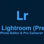 Adobe Lightroom Premium apk v6.2.0 Full Mod (MEGA)